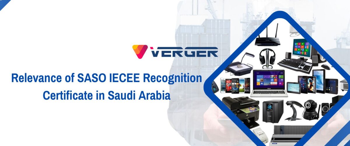 relevance-of-saso-iecee-recognition-certificate-in-saudi-arabia