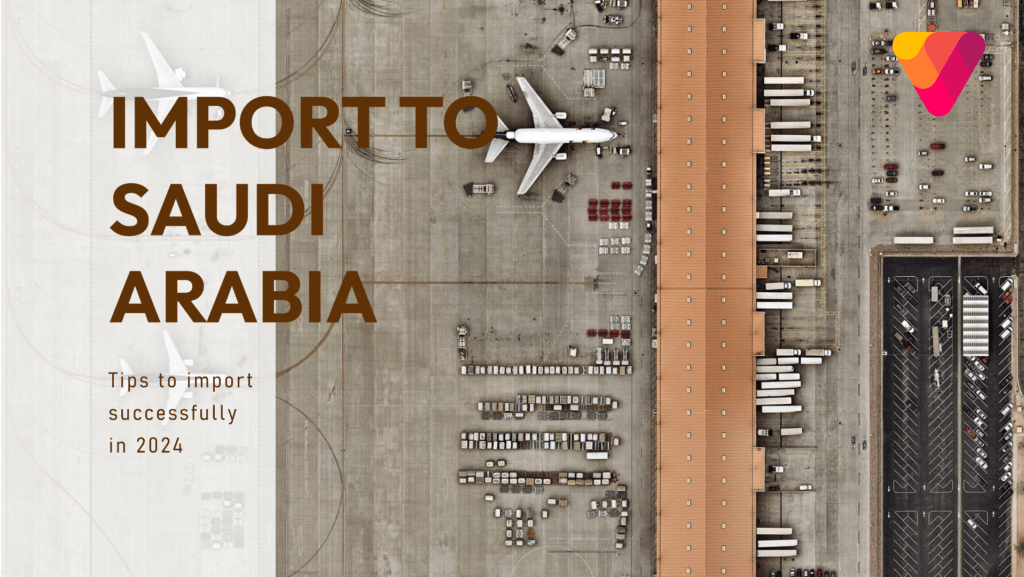 Import to Saudi Arabia Article Cover Image