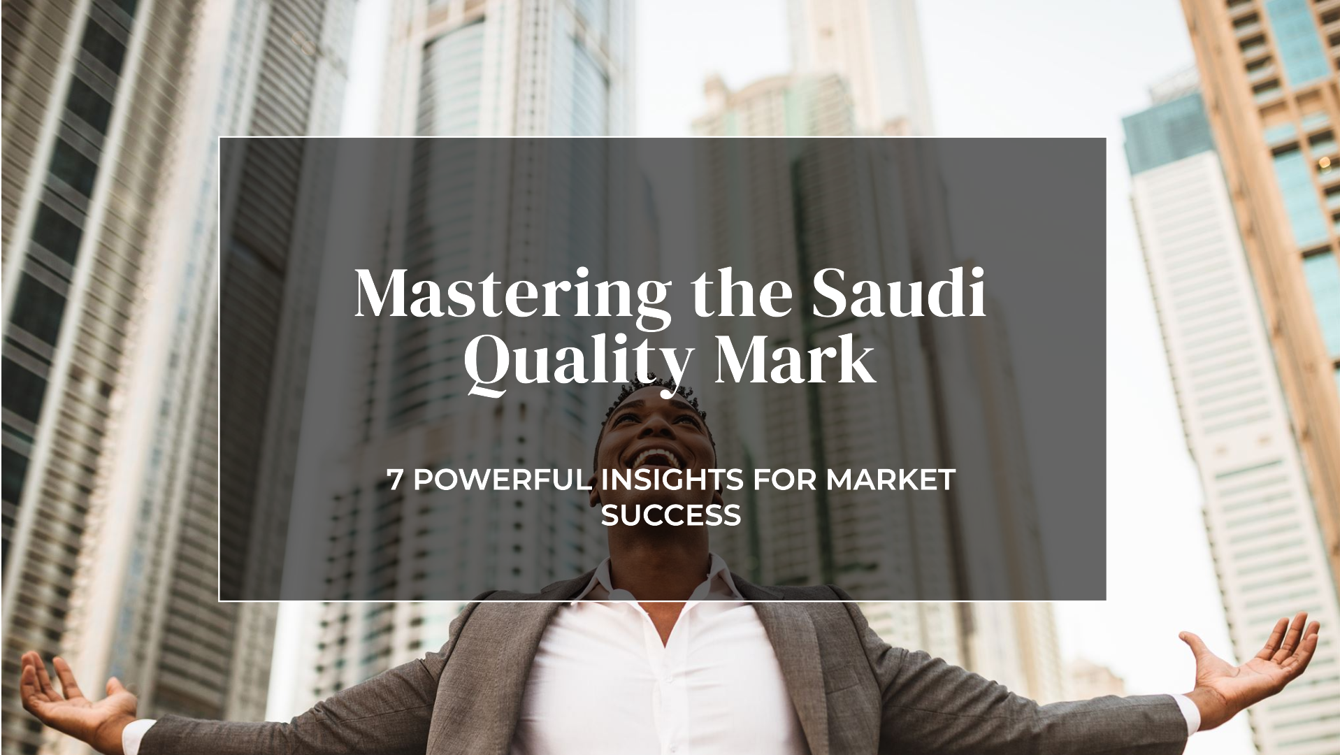 Saudi Quality Mark 2025 Article Cover Image